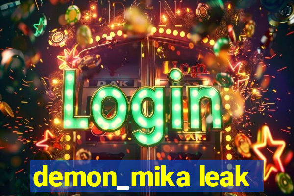 demon_mika leak